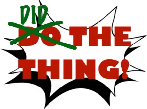 didthething
